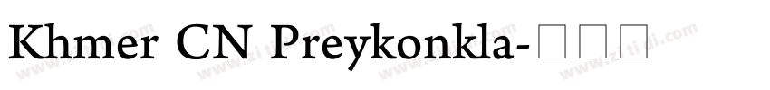 Khmer CN Preykonkla字体转换